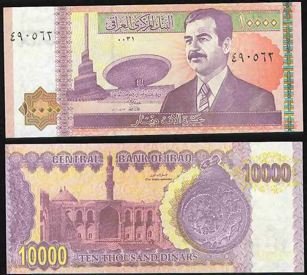 <p><font color=red><b>Iraq Pick 89 UNC<p> </font></b>  10,000 Dinar, Date: 2002.  The last banknote with Saddam's portrait. <p> <a href="/shop/catalog/images/Iraq-Pick-89.jpg"> <font color=green><b>View the image</b></a></font><p>