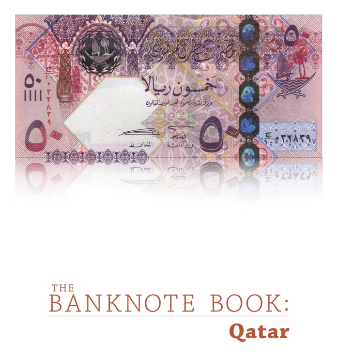 <font color=01><b><center> <font color=red>â€�The Banknote Book: Qatarâ€�</font></b></center><p>This 10-page catalog covers every note (45 types and varieties, including 6 notes unlisted in the SCWPM) issued by the Qatar Monetary Agency from 1973 to 1985, and the Qatar Central Bank from 1996 until present day.  <p> To purchase this catalog, please visit <a href="http://www.banknotebook.com"><font color=blue>www.BanknoteBook.com</font></a>